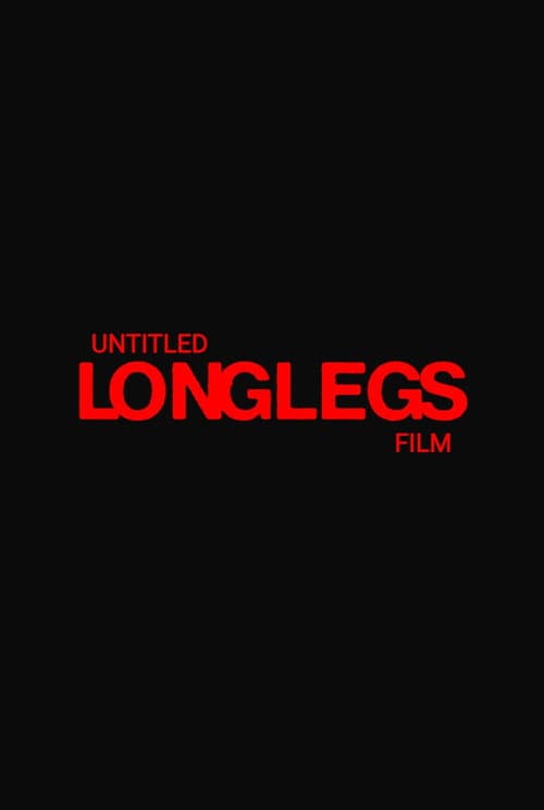 Poster for Untitled Longlegs Film