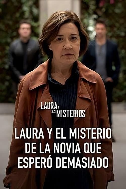 Poster for Laura and the mystery of the bride that waited too long