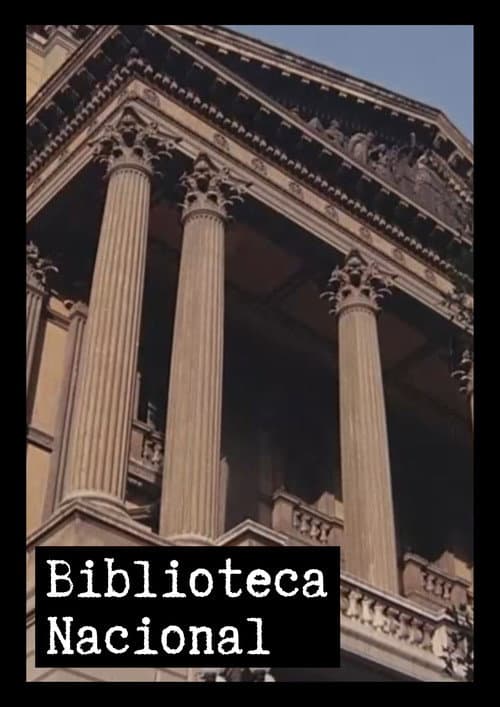 Poster for Biblioteca Nacional