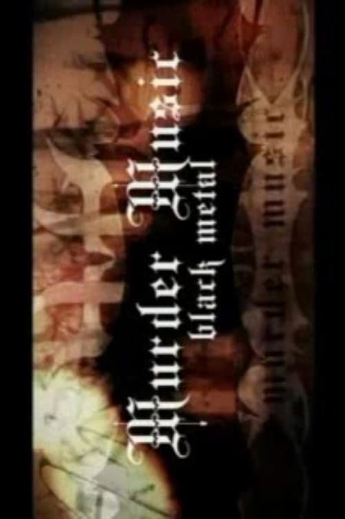 Poster for Murder Music: Black Metal