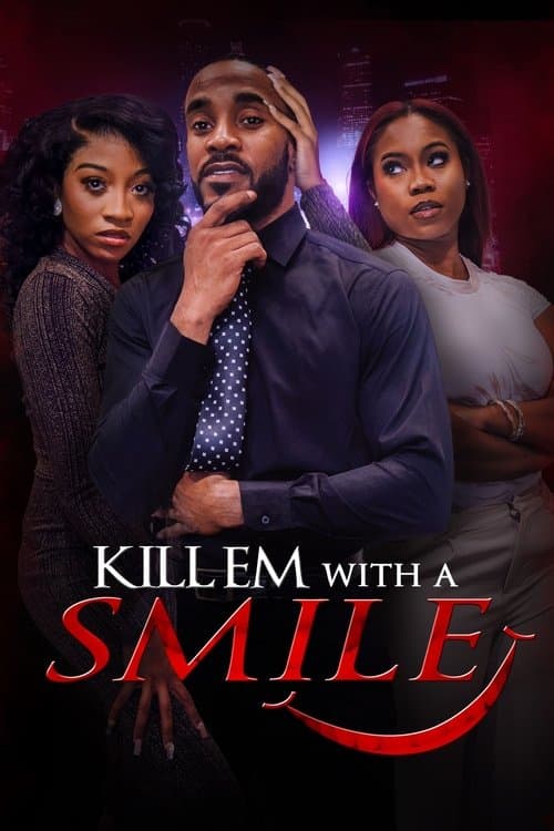 Poster for Kill em with a Smile