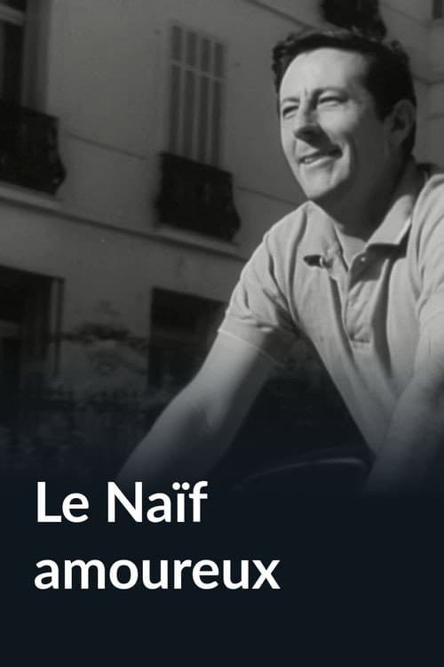 Poster for Le Naïf amoureux