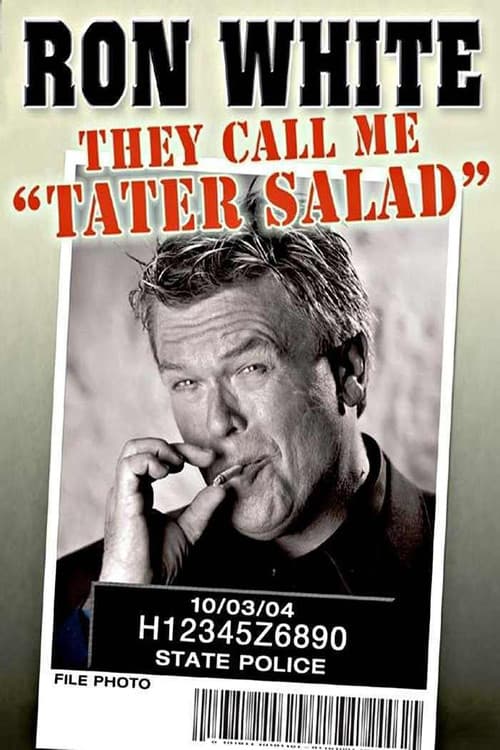 Poster for Ron White: They Call Me Tater Salad