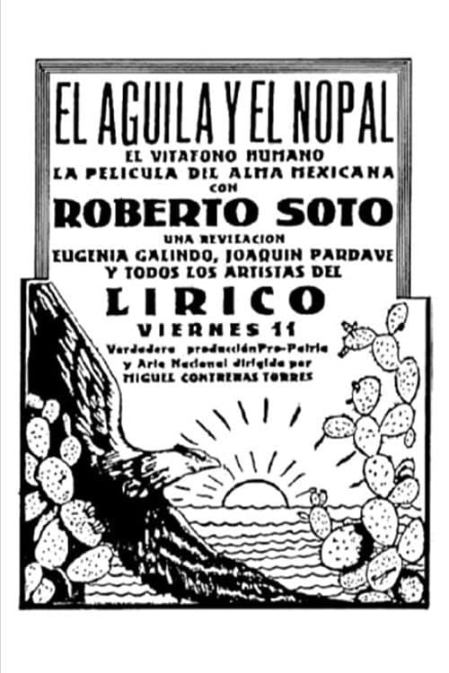 Poster for El águila y el nopal