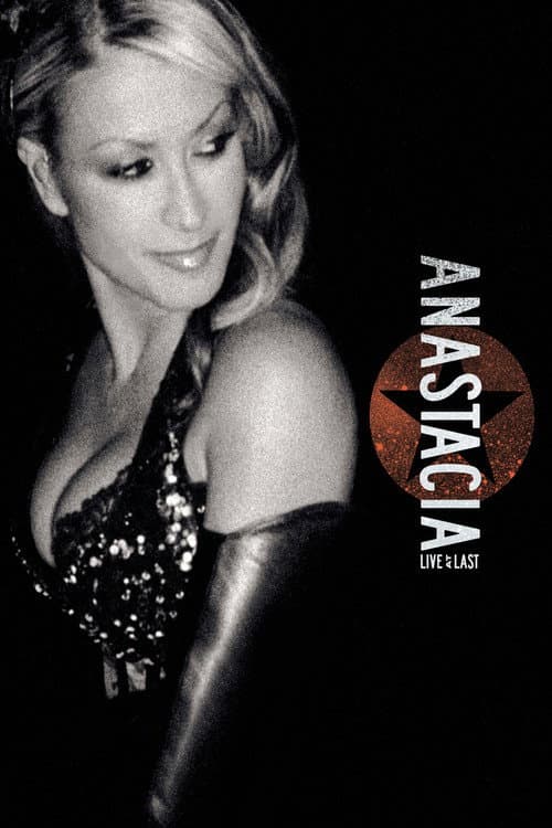 Poster for Anastacia: Live at Last