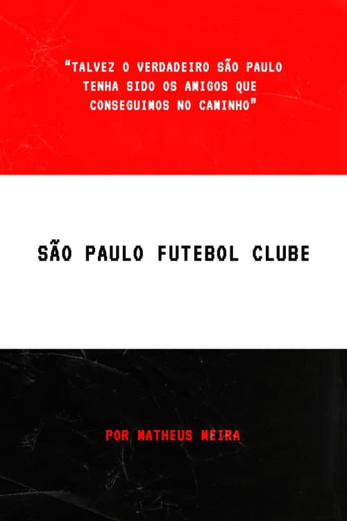 Poster for São Paulo Futebol Clube