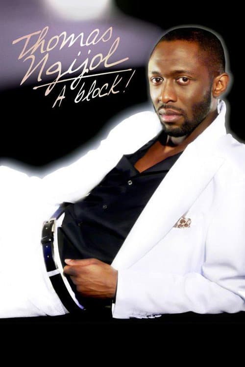 Poster for Thomas Ngijol - À block!