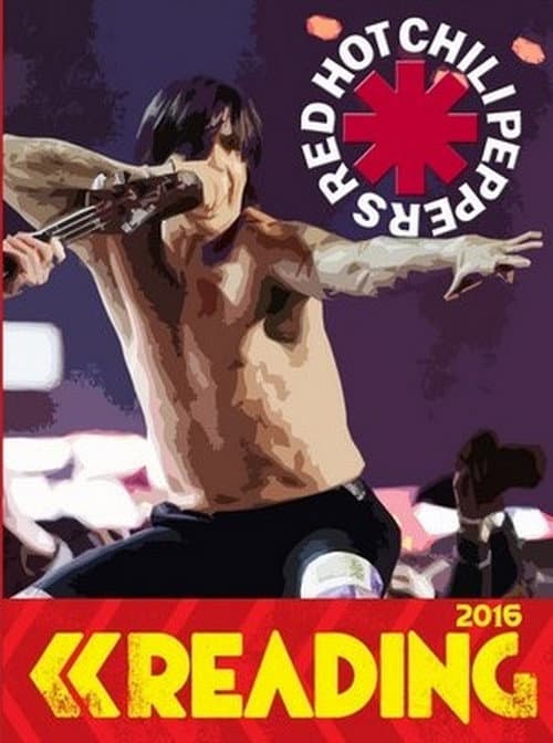 Poster for Red Hot Chili Peppers Reading & Leeds Festival 2016