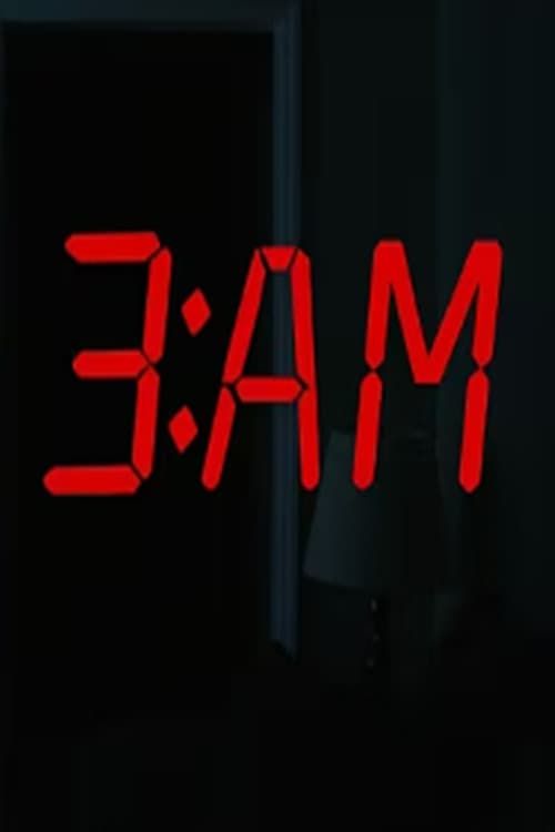 Poster for 3 A.M.