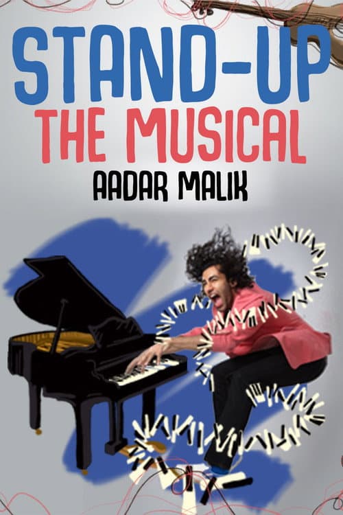 Poster for Stand Up the Musical by Aadar Malik