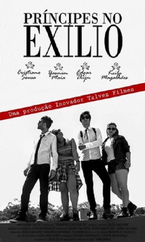 Poster for Príncipes no Exílio