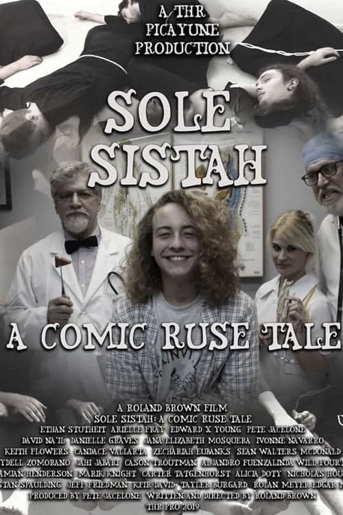 Постер до фільму «Sole Sistah: A Comic Ruse Tale»