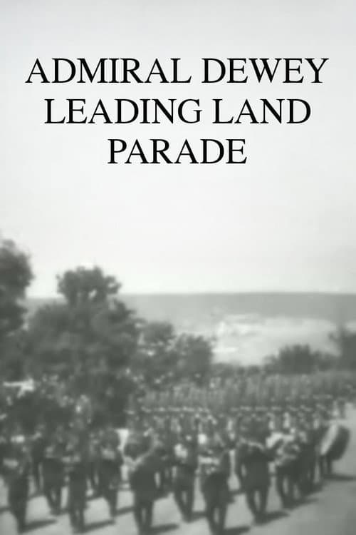 Poster for Admiral Dewey Leading Land Parade