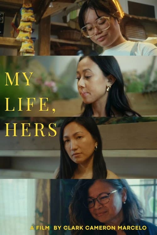 Poster for My Life, Hers