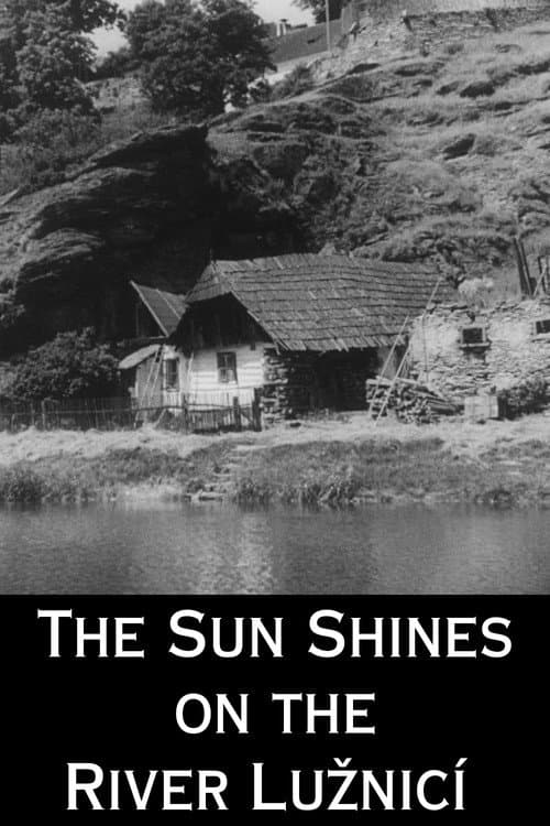 Poster for The Sun Shines On The River Lužnicí