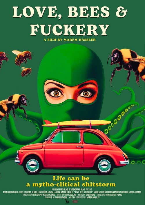 Poster for Love, Bees and Fuckery