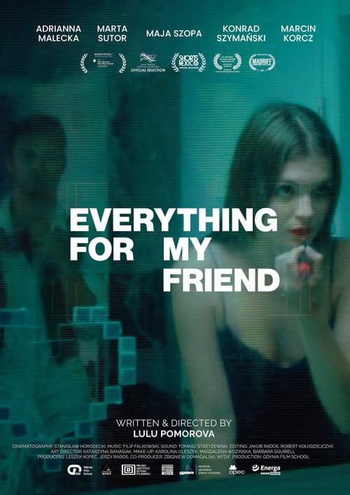 Poster for Everything for My Friend