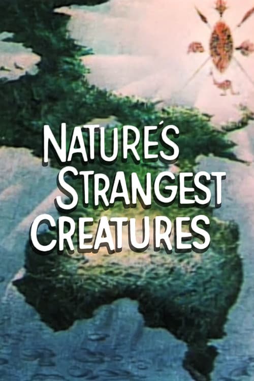 Poster for Nature's Strangest Creatures