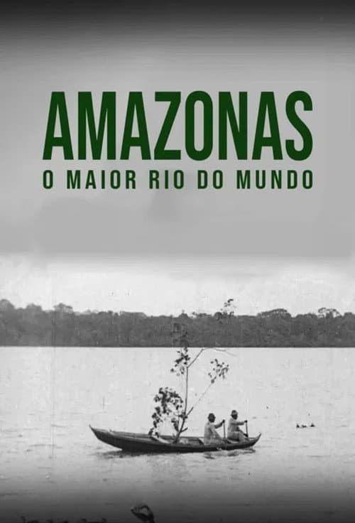Poster for Amazon: Longest River in the World