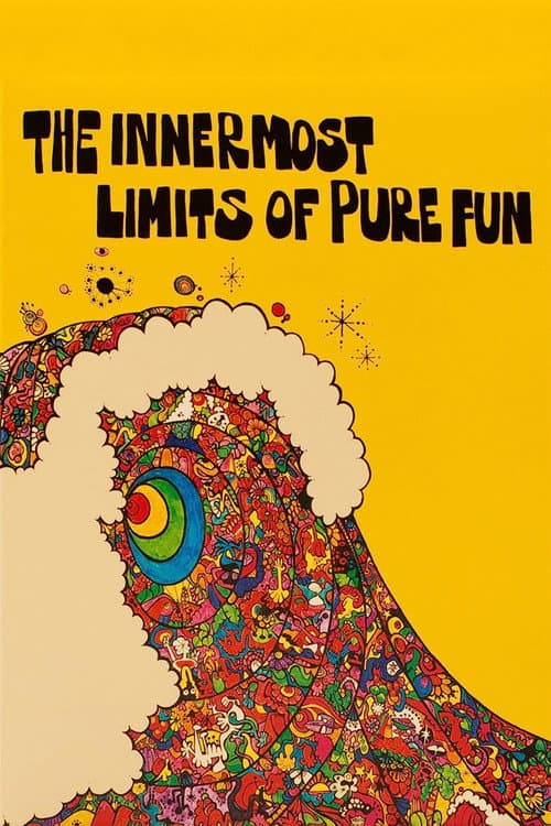 Poster for The Innermost Limits of Pure Fun