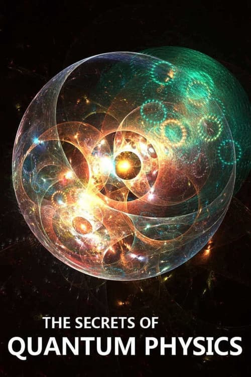 Poster for The Secrets of Quantum Physics