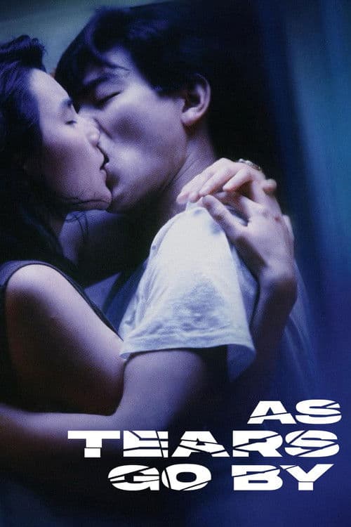 Poster for As Tears Go By