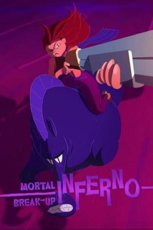 Poster for Mortal Break-up Inferno