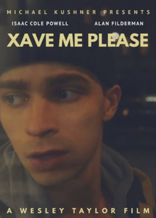 Poster for XaveMePlease