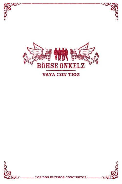 Poster for Böhse Onkelz - Vaya Con Tioz