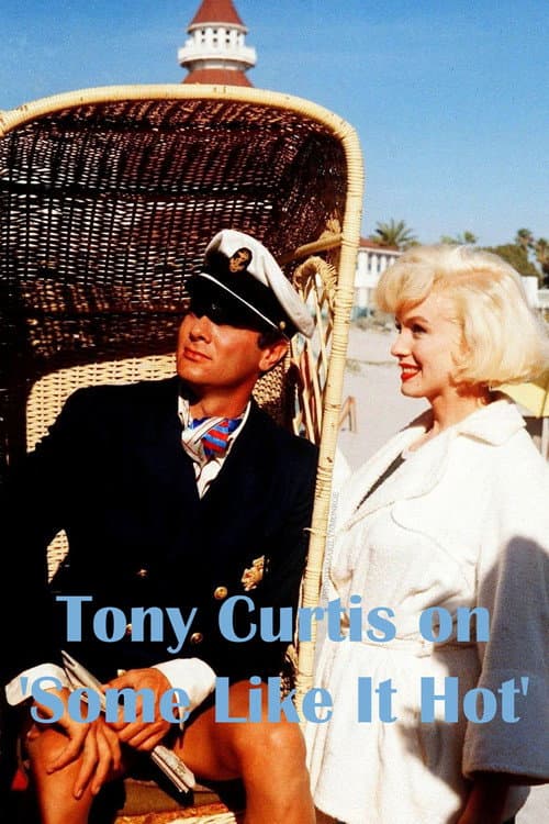 Poster for Tony Curtis on 'Some Like It Hot'