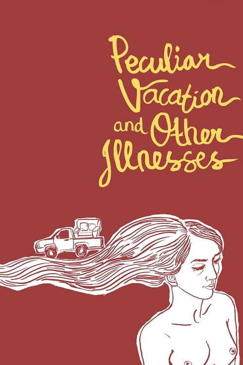 Poster for Peculiar Vacation and Other Illnesses