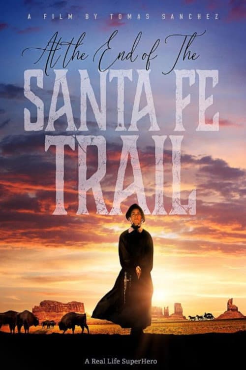 Poster for At the End of the Santa Fe Trail