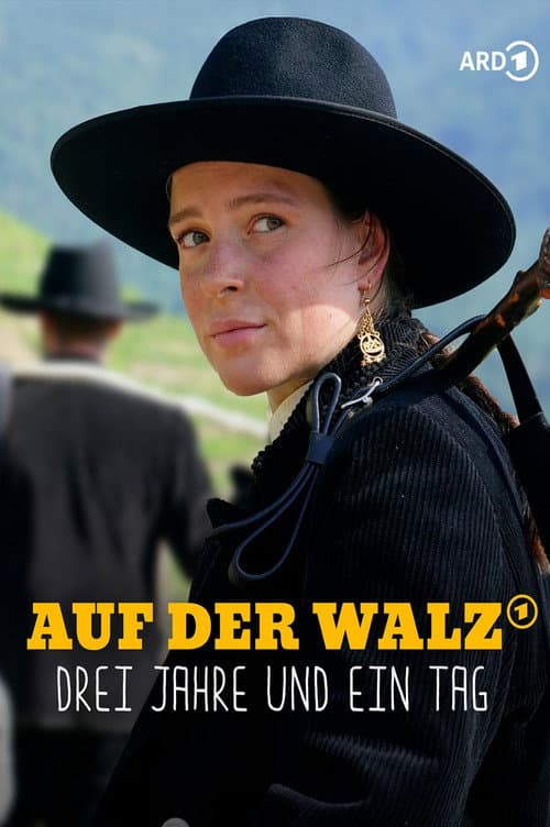 Poster for Auf der Walz – Drei Jahre und ein Tag