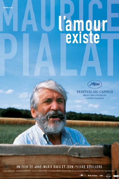 Poster for Maurice Pialat, l'amour existe