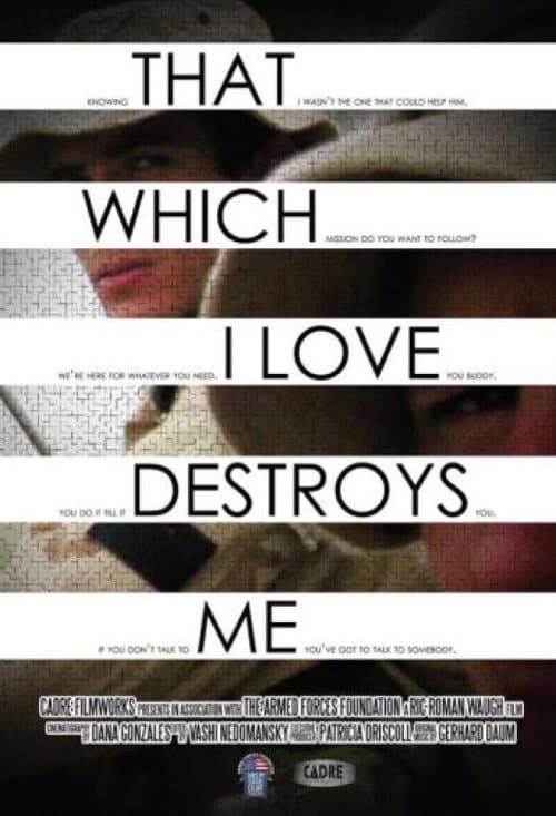 Poster for That Which I Love Destroys Me