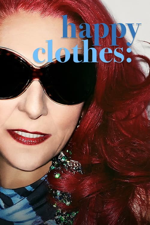 Poster for Happy Clothes: A Film About Patricia Field