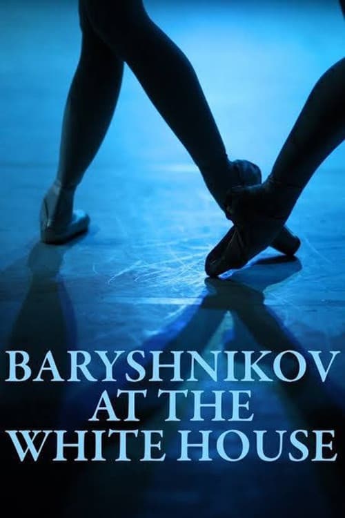 Poster for Baryshnikov at the White House