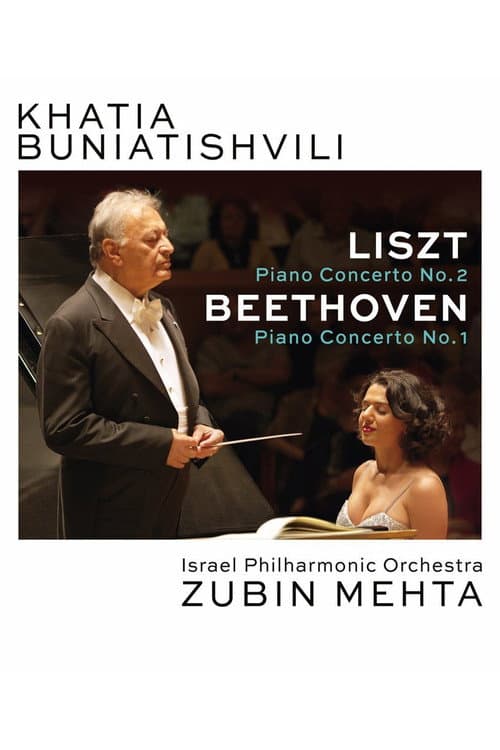 Poster for Khatia Buniatishvili and Zubin Mehta: Liszt & Beethoven