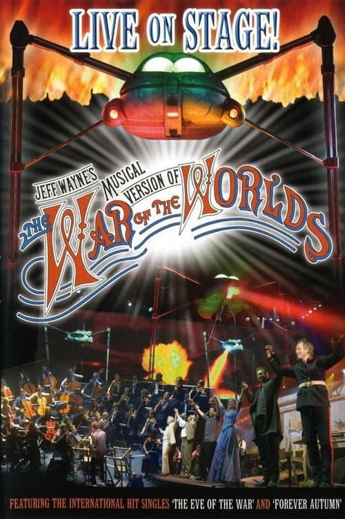 Poster for Jeff Wayne's Musical Version of The War of the Worlds: Live