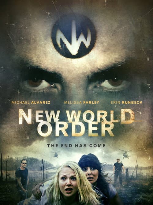Poster for New World Order: The End Has Come