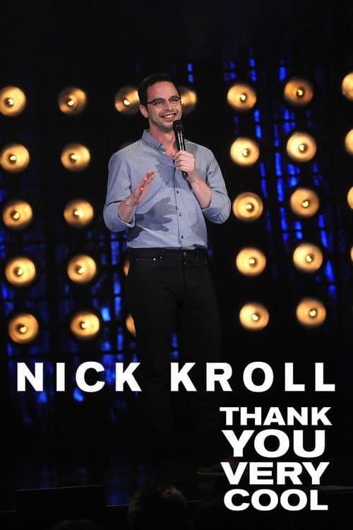 Poster for Nick Kroll: Thank You Very Cool