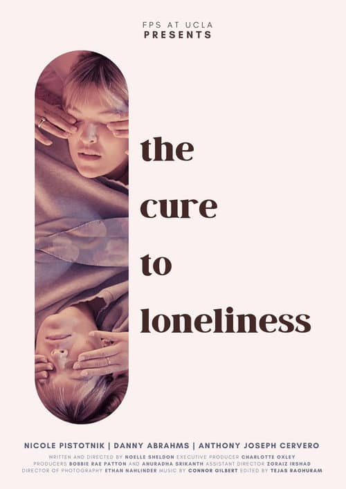 Poster for The Cure to Loneliness