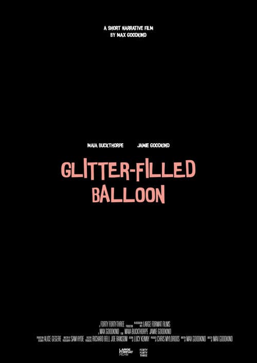 Poster for Glitter-Filled Balloon