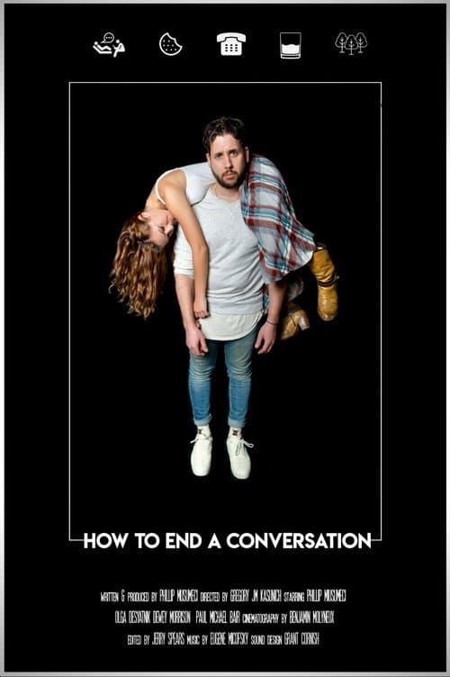 Poster for How To End A Conversation