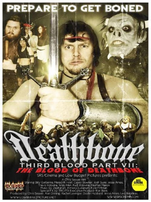 Poster for Deathbone, Third Blood Part VII: The Blood of Deathbone