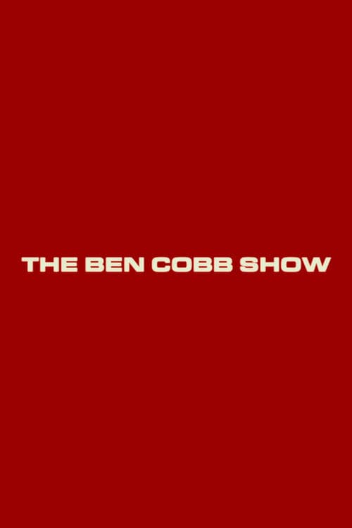 Poster for The Ben Cobb Show