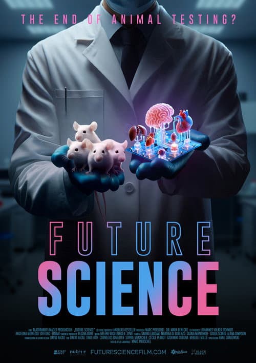 Poster for Future Science - Das Ende der Tierversuche?