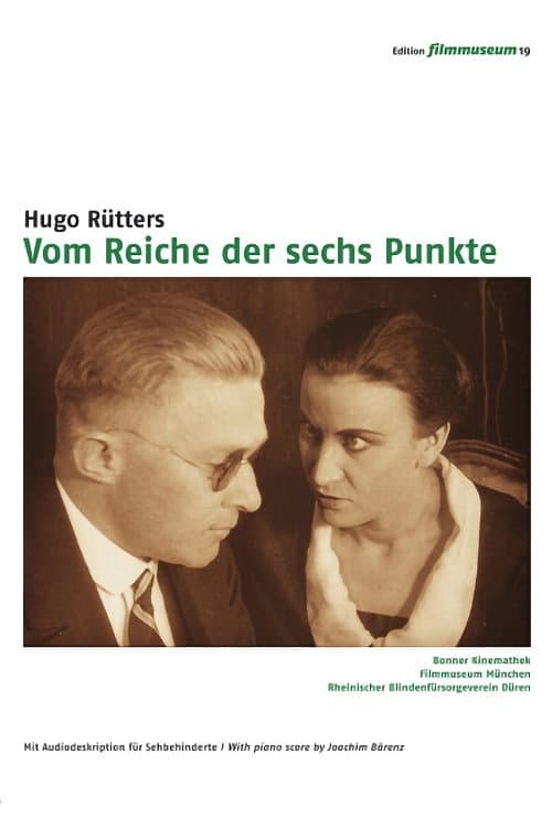 Poster for Vom Reiche der sechs Punkte