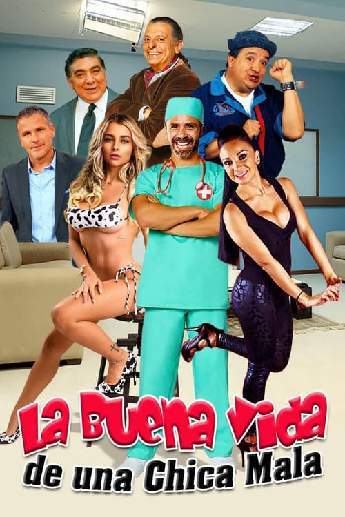 Poster for La buena vida de una chica mala