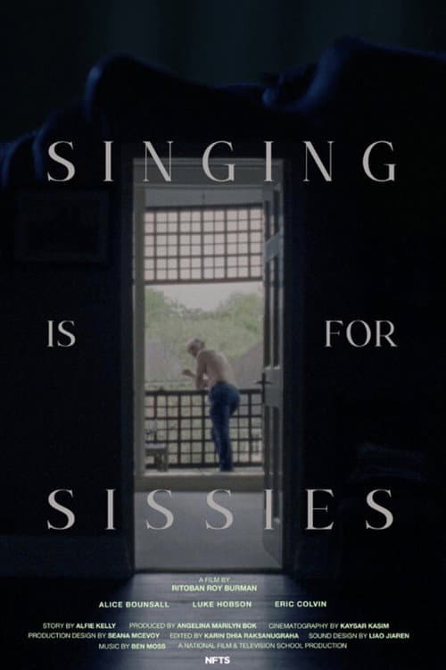Poster for Singing is for Sissies